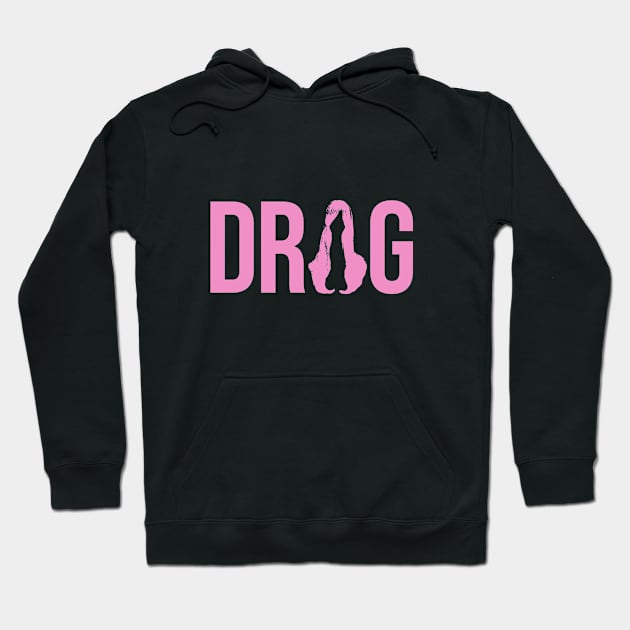 DRAG (pink wig) Hoodie by NickiPostsStuff